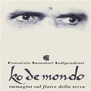 Consorzio Suonatori Indipendenti - Ko De Mondo Album