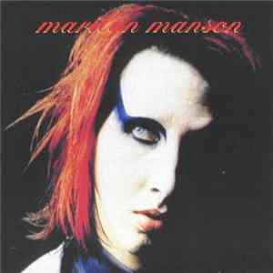 Marilyn Manson - Marilyn Manson Album