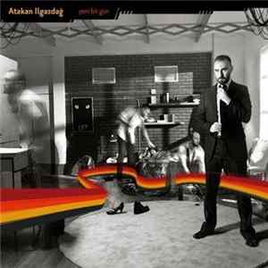 Atakan Ilgazdağ - Yeni Bir Gün Album