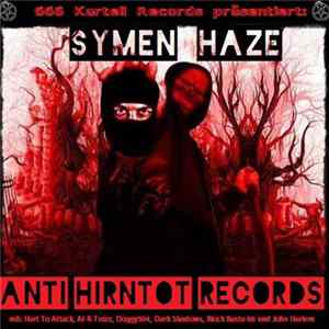 Symen Haze - Anti Hirntot Records Album