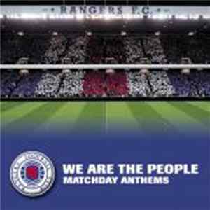 Various - Rangers Football Club : We Are The People : Matchday Anthems Album