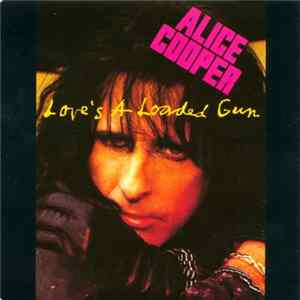 Alice Cooper - Love's A Loaded Gun Album