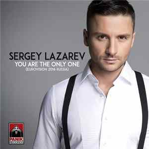 Sergey Lazarev - You Are The Only One Album