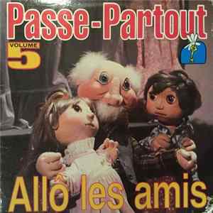 Passe-Partout - Passe-Partout Vol. 5 - Allô Les Amis Album
