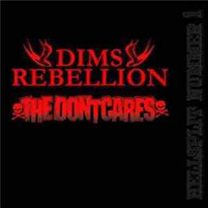 Dims Rebellion vs. The Dontcares - Hellsplitt #1 Album