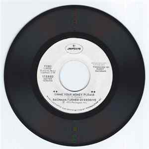 Bachman-Turner Overdrive - Gimme Your Money Please / Little Gandy Dancer Album