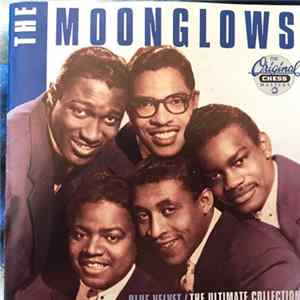 The Moonglows - Blue Velvet / The Ultimate Collection Album