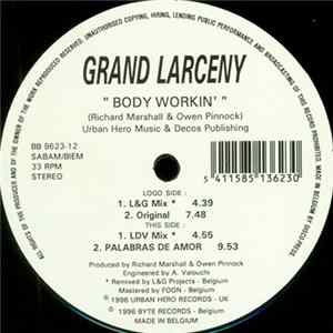 Grand Larceny - Body Workin' Album