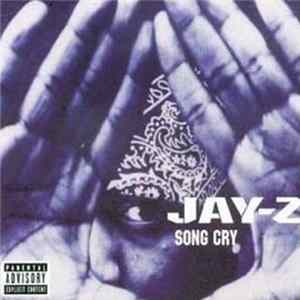 Jay-Z - Song Cry Album