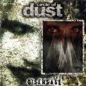 Circle Of Dust - Disengage Album