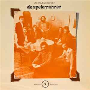 De Spelemannen - De Spelemannen Album