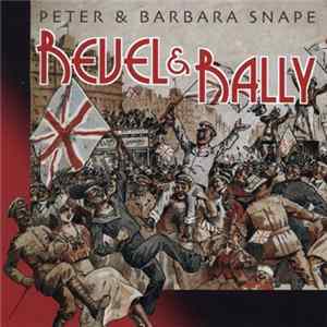 Peter & Barbara Snape - Revel & Rally Album