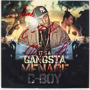 C-Boy - It's A Gangsta Menage Album