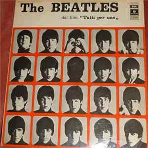 The Beatles - Tutti Per Uno (A Hard Day's Night) Album