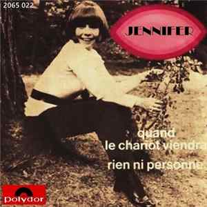Jennifer - Quand Le Chariot Viendra Album