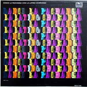 Jose Fajardo, Rosendo Ruiz Jr., Rosendo Rosell - Dance La Pachanga Album