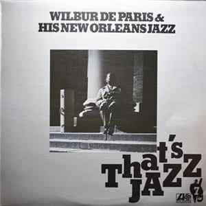 Wilbur De Paris & His New New Orleans Jazz - That's Jazz 7 Album
