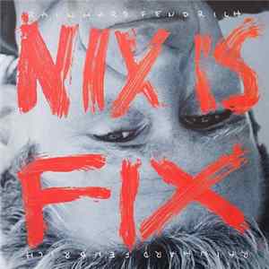 Rainhard Fendrich - Nix Is Fix Album