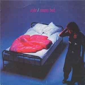 Style - Empty Bed Album