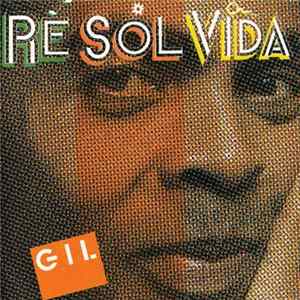Gilberto Gil - Re Sol Vida (Sol) Album