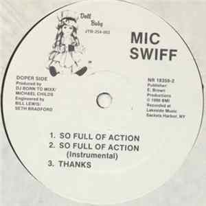 Mic Swiff - Too Dope / So Full Of Action Album