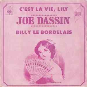 Joe Dassin - C'est La Vie, Lily / Billy Le Bordelais Album