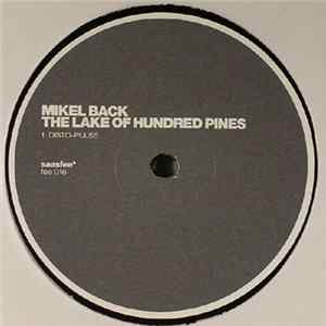 Mikel Back - The Lake Of Hundred Pines Album