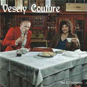 Vesely Couture - Tea & Crumpets Album