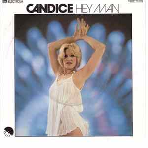 Candice - Hey Man Album