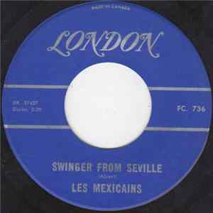 Les Mexicains - Swinger From Seville Album