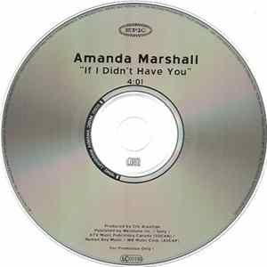 Amanda Marshall - If I Didn't Have You Album