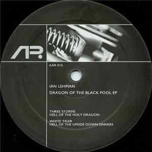 Ian Lehman - Dragon Of The Black Pool EP Album