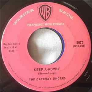 The Gateway Singers - Keep A Movin' / The M.T.A. Album