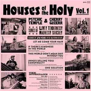 Psychic Temple Feat. Cherry Glazerr - Houses Of The Holy Vol. I Album