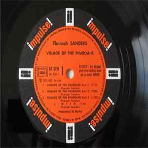 Pharoah Sanders Featuring Vocalist Sedatrius Brown - Village Of The Pharoahs Album