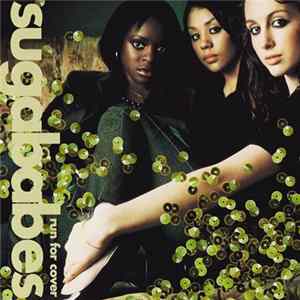 Sugababes - Run For Cover Album