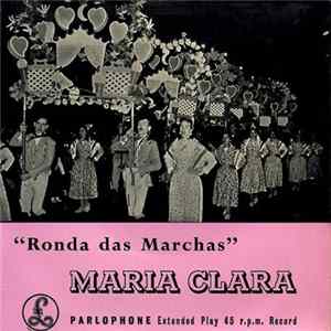 Maria Clara - Ronda Das Marchas Album