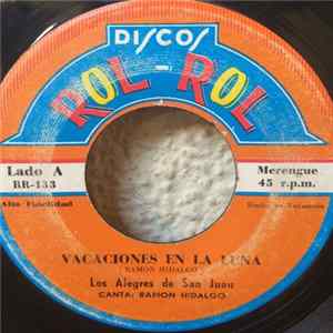 Los Alegres De San Juan - Vacaciones En La Luna / Cuando Me Vaya Album