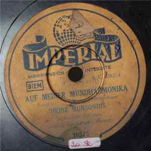 Heinz Munsonius Und Seine Solisten - Auf Meiner Mundharmonika / Warum Ist Ein Kuss ... Album