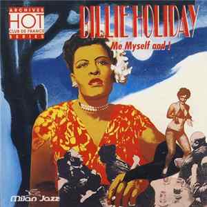 Billie Holiday - Me Myself And I Album