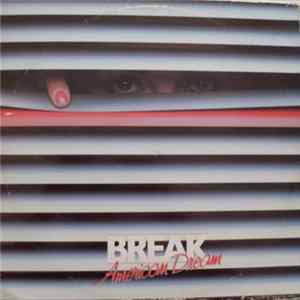 Break - American Dream Album