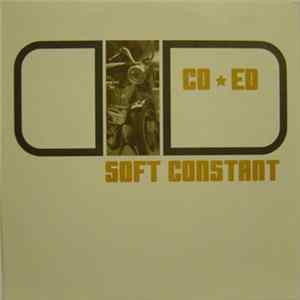 Co-Ed - Soft Constant Album