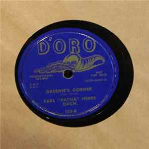 Earl Hines And His Orchestra - When I Dream Of You/ Greenie's Corner Album