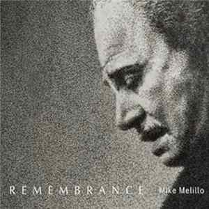 Mike Melillo - Remembrance Album