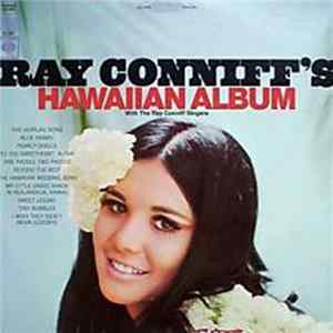 The Ray Conniff Singers - Ray Conniff's Hawaiian Album Album