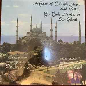 Irfan Doğrusöz, Sevim Varol - A Feast Of Turkish Music And Poetry Album