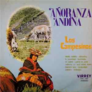 Los Campesinos - Añoranza Andina Album