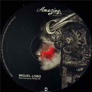 Miguel Lobo - Miscellaneous Minds Album