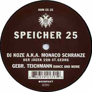 DJ Koze A.K.A. Monaco Schranze / Gebr. Teichmann - Speicher 25 Album