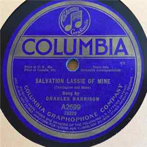 Charles Harrison - When You Look In The Heart Of A Rose / Salvation Lassie Of Mine Album